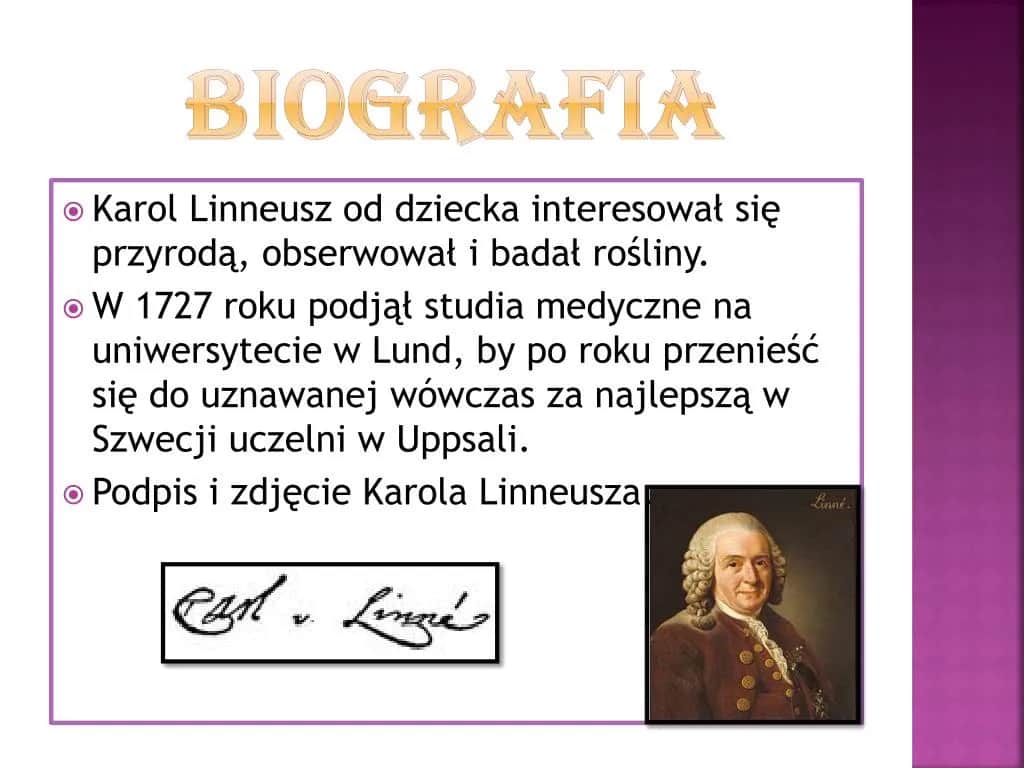 Karol Linneusz co wynalazł i jak zmienił świat biologii